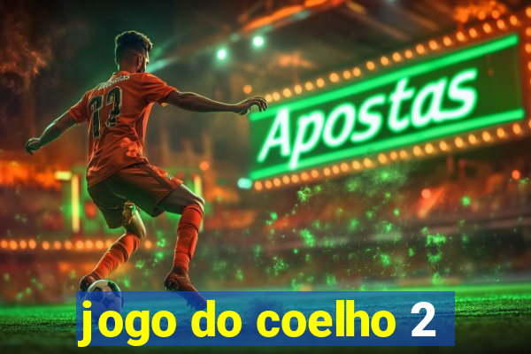 jogo do coelho 2